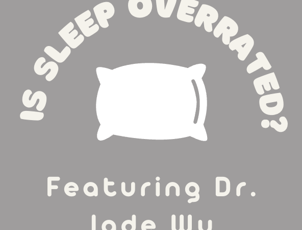 E32 Is Sleep Overrated? with Dr. Jade Wu